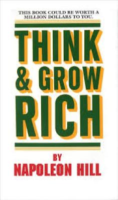 Think &amp; Grow Rich